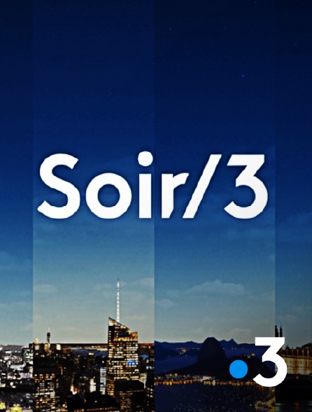 France 3 - Soir 3