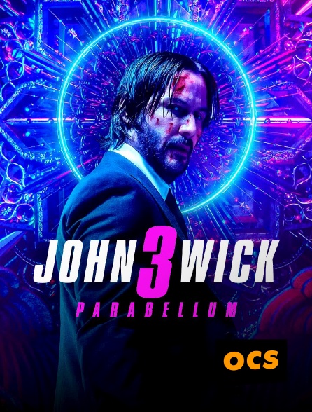 OCS - John Wick Parabellum