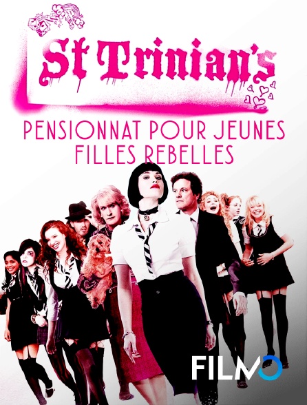 FilmoTV - St. Trinian's : pensionnat pour jeunes filles rebelles