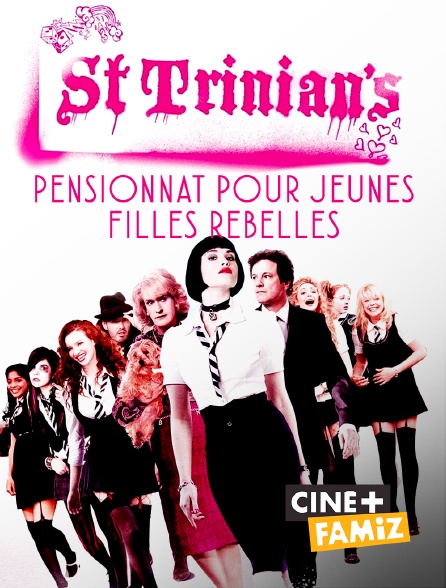 Ciné+ Famiz - St. Trinian's : pensionnat pour jeunes filles rebelles