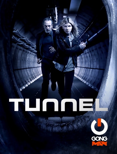 GONG Max - Tunnel