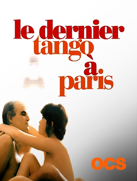 OCS - Le dernier tango à Paris