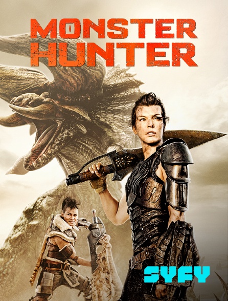 SYFY - Monster Hunter