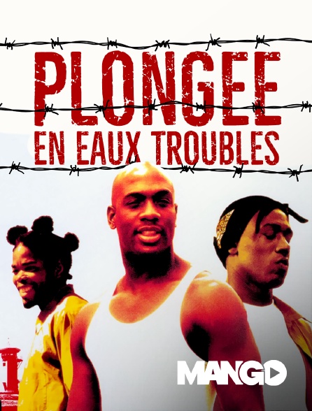 Plongee En Eaux Troubles En Streaming Sur Mango Molotov Tv