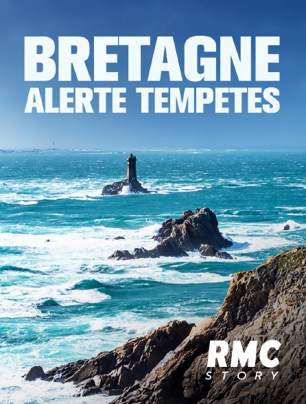 RMC Story - Bretagne : Alerte tempêtes