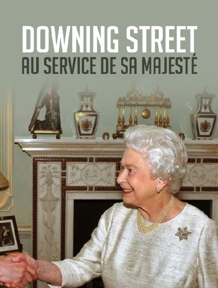 Downing Street : au service de Sa Majesté ?