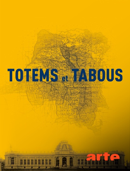 Arte - Totems et tabous
