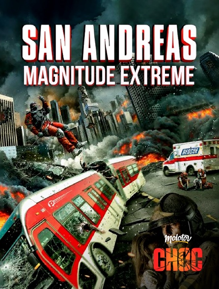 Molotov Channels CHOC - San Andreas magnitude extrême