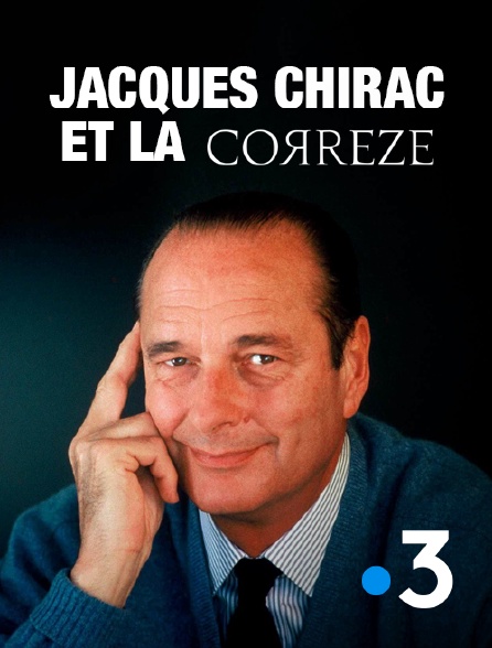 France 3 - Jacques Chirac et la Corrèze