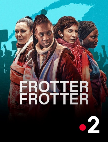 France 2 - Frotter frotter