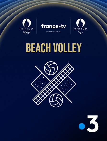 France 3 - Paris 2024 - Beach volley