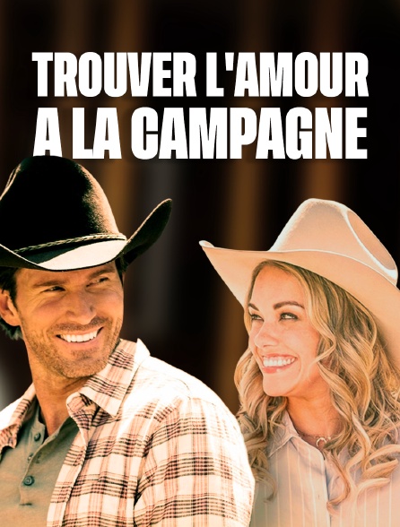 Trouver l'amour à la campagne