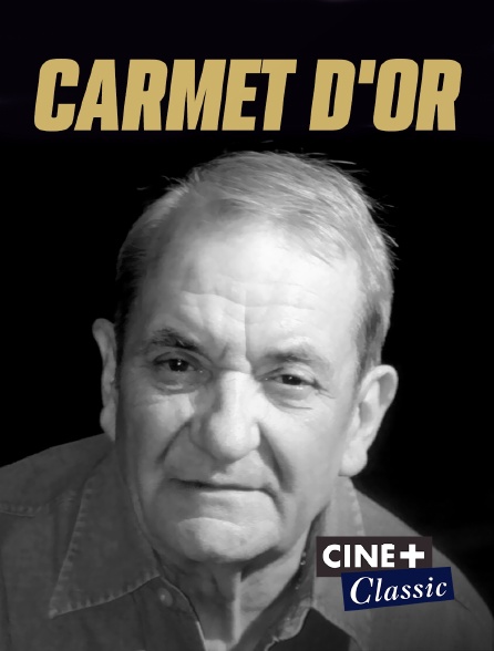 Ciné+ Classic - Carmet d'or