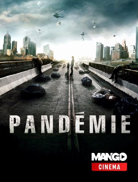 MANGO Cinéma - Pandémie