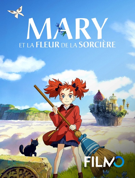 FilmoTV - Mary et la fleur de la sorcière