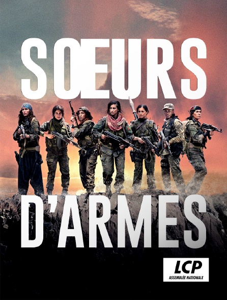 LCP 100% - Soeurs d'armes
