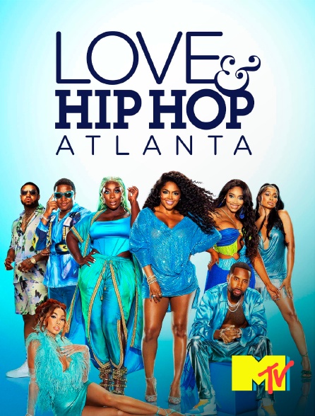 MTV - Love & Hip Hop Atlanta
