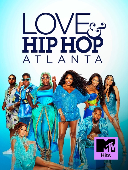 MTV Hits - Love & Hip Hop Atlanta