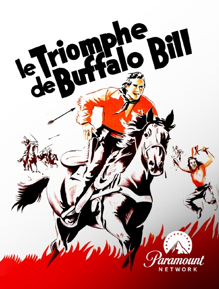 Paramount Network - Le triomphe de Buffalo Bill