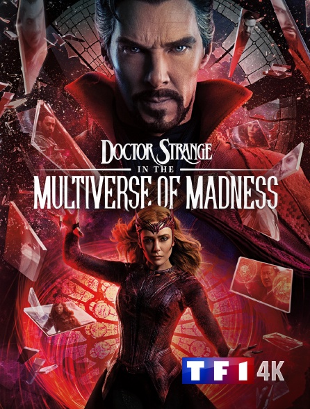 TF1 4K - Doctor Strange in the Multiverse of Madness