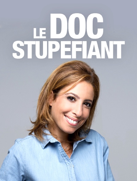 Le doc Stupéfiant