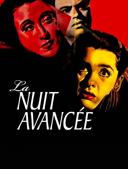 La Nuit avancée