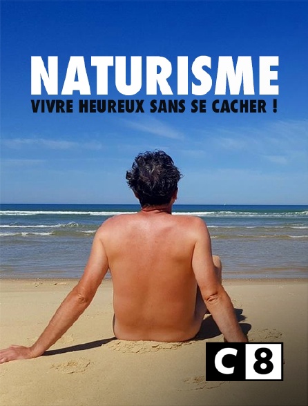 C8 - Vacances naturistes : vivre heureux sans se cacher