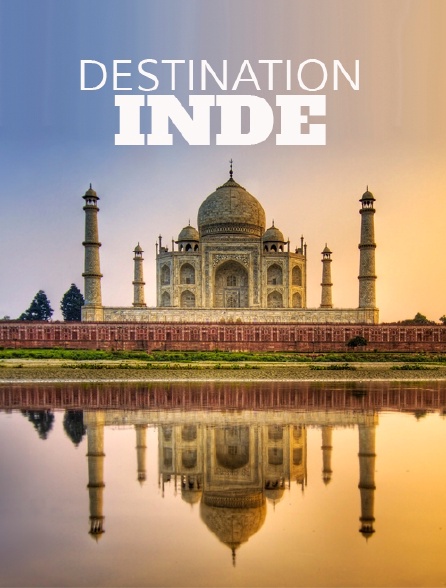 Destination Inde