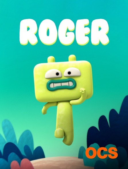 OCS - Roger