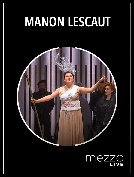 Mezzo Live HD - Manon Lescaut