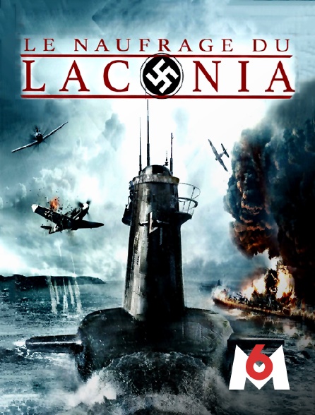 M6 - Le naufrage du Laconia en replay