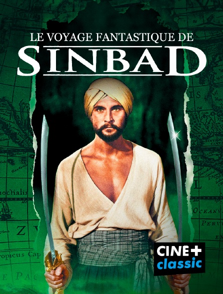 CINE+ Classic - Le voyage fantastique de Sinbad