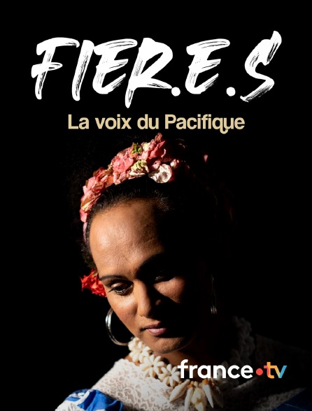 france.tv - Fier.e.s, la voix du Pacifique