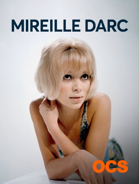 OCS - Mireille Darc
