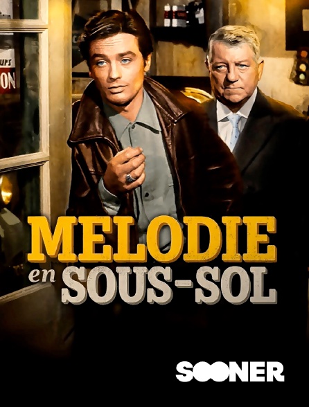 Sooner - Mélodie en sous-sol