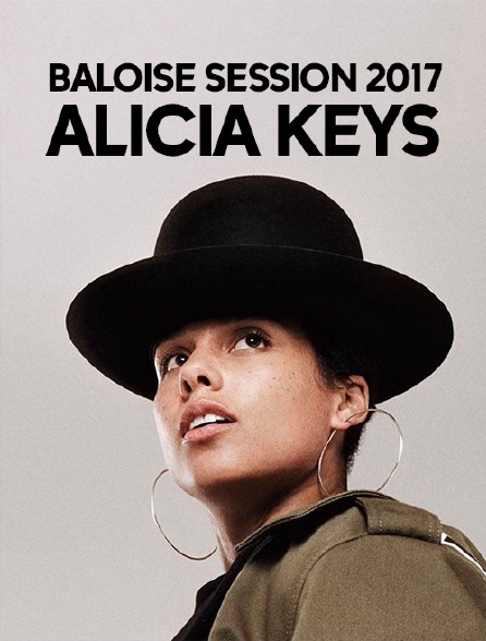 Baloise Session 2017 : Alicia Keys