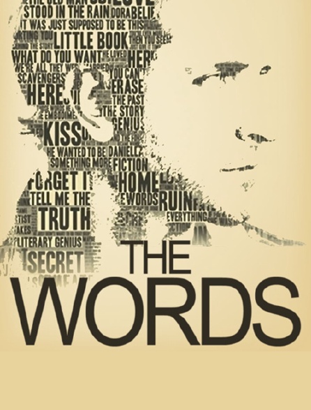 Слова. 2012/ The Words. "The Words" фильм Постер. Word 2012. Слова 2012 Постер.