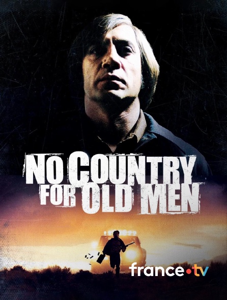 france.tv - No Country for Old Men en replay