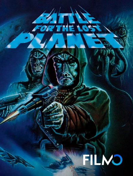 FilmoTV - Battle for the Lost Planet