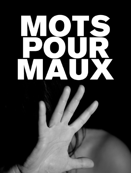 Mots pour maux