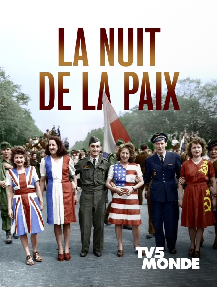 TV5MONDE - La Nuit de la Paix