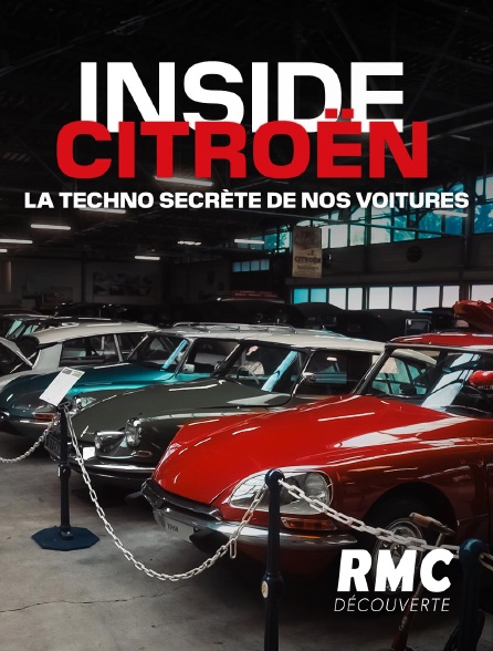 RMC Découverte - Inside Citroën : la techno secrète de nos voitures