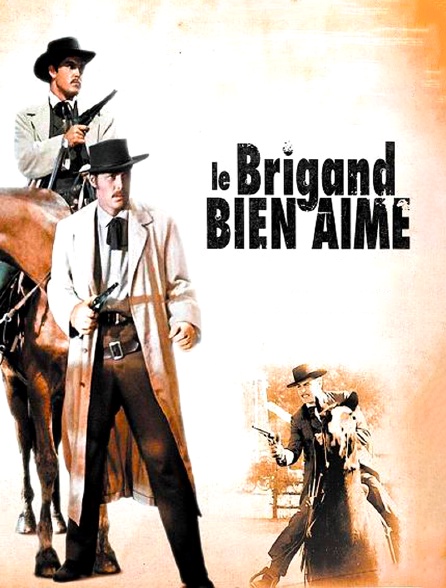 Le brigand bien-aimé