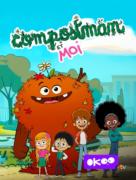 Okoo - Compostman et moi