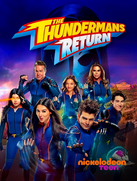 Nickelodeon Teen - The Thundermans Return