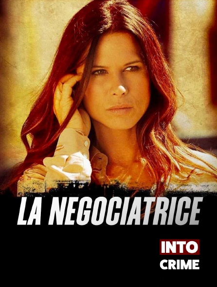 Into Crime - La Négociatrice