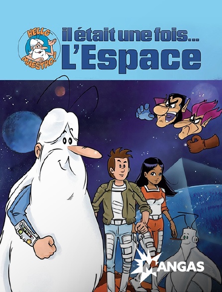 Mangas - Il était une fois... l'espace