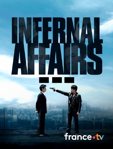 France.tv - Infernal Affairs 3