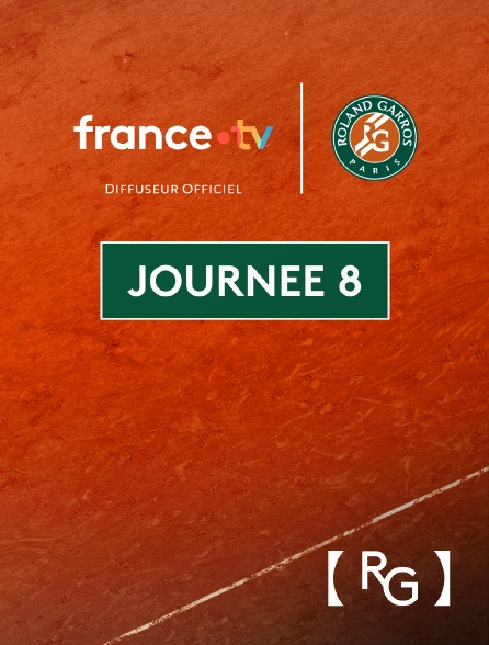 france.tv Roland-Garros - Tennis - Roland-Garros 2025 : Journée 8