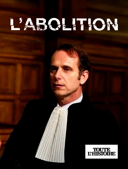 Toute l'Histoire - L'abolition